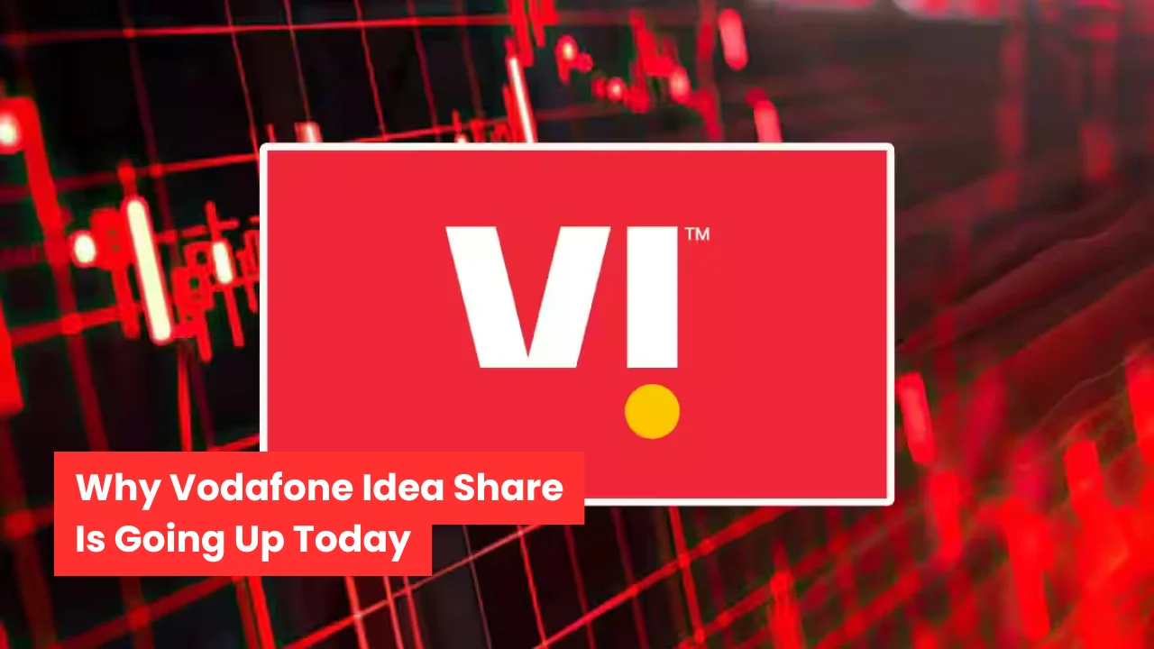 Why Vodafone Idea Share Is Going Up Today