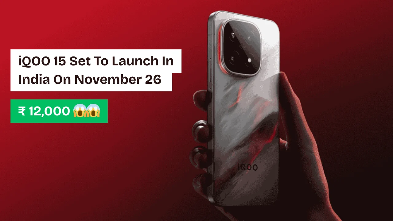 iQOO 15 Set To Launch In India On November 26 With Premium Features